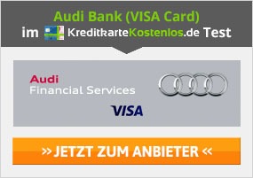 Audi Bank Kreditkarte Erfahrungen