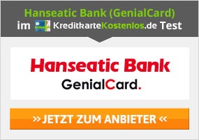 Hanseatic Bank GenialCard Kreditkarte Erfahrungen