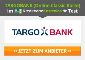 TARGOBANK Kreditkarte Erfahrungen